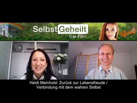 Heidi Meinhold: Zurück zur Lebensfreude / Verbindung mit dem wahren Selbst 2 DVD-Wissen - Experten Know How - Dokus, Filme, Vorträge, Bücher