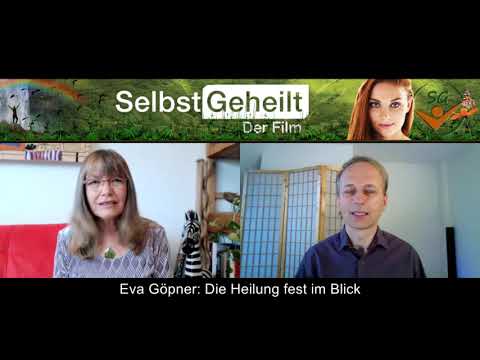 Eva Göpner: Die Heilung fest im Blick 2 DVD-Wissen - Experten Know How - Dokus, Filme, Vorträge, Bücher
