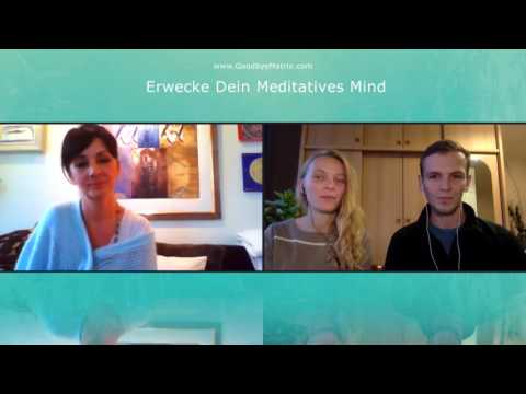 1/2: Sofia Hirmer: Erwecke Deinen meditativen Mind