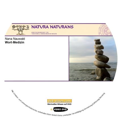 Nana Nauwald: Wort-Medizin 1 DVD-Wissen - Experten Know How - Dokus, Filme, Vorträge, Bücher