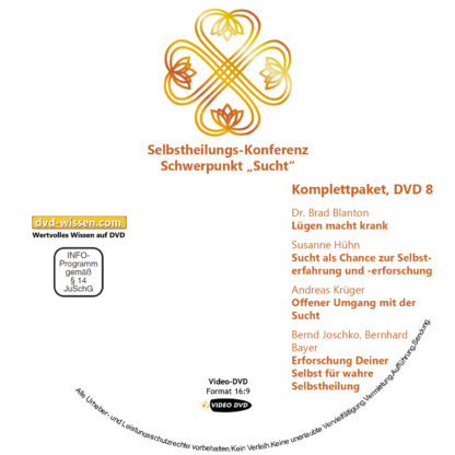 Selbstheilungskonferenz Schwerpunkt Sucht, DVD-Komplettpaket 8 DVD-Wissen - Experten Know How - Dokus, Filme, Vorträge, Bücher