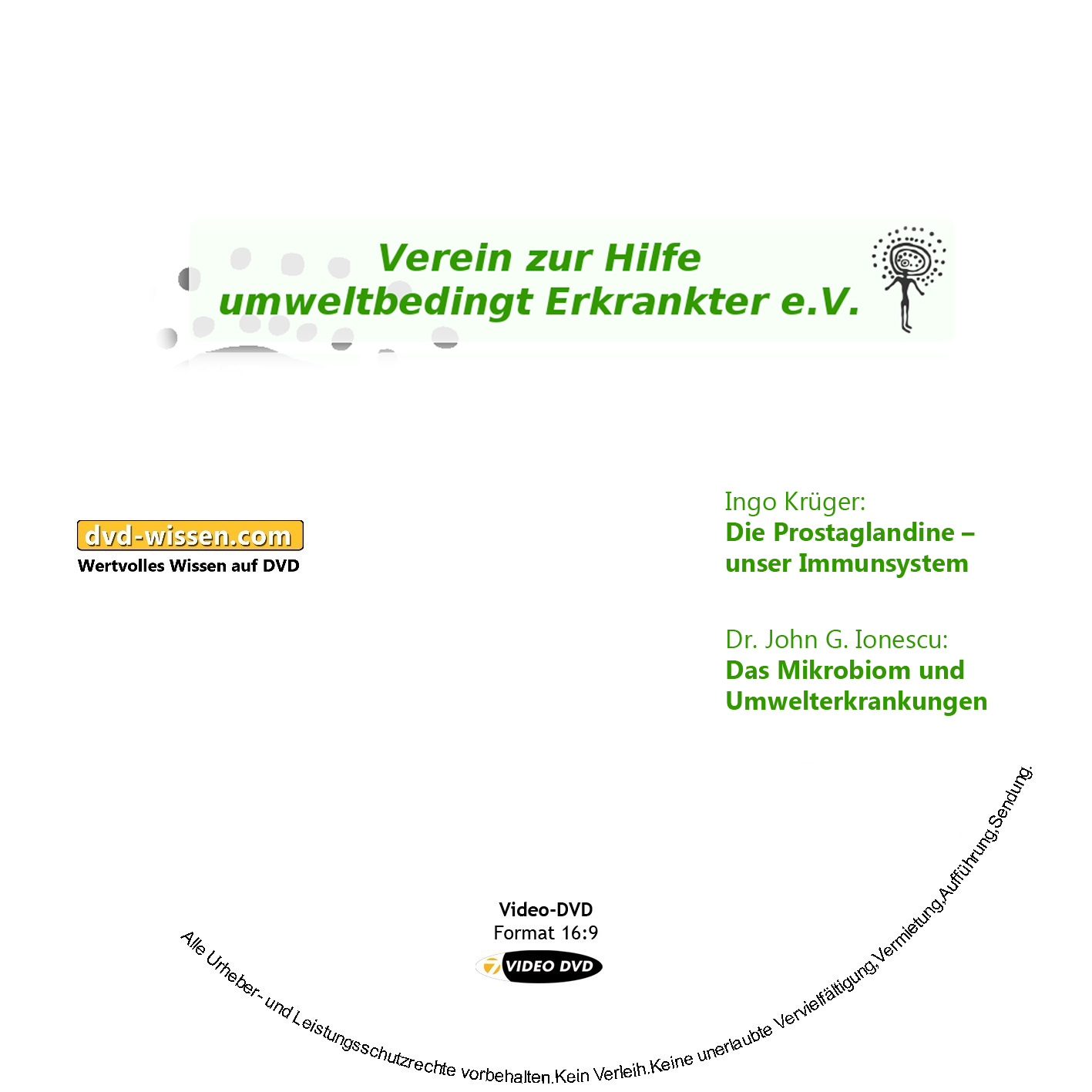 Dr. John G. Ionescu, Ingo Krüger, Prof. Dr. Wolfgang Huber, Gurun Mekle, Dr. med. Walter Wortberg: Komplettpaket der 10. Umwelttagung des VHUE e.V.