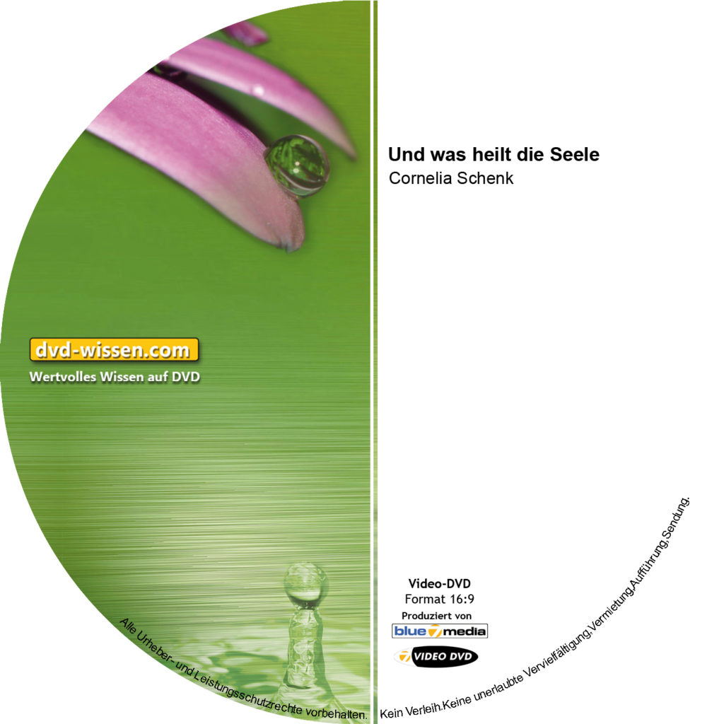 und-was-heilt-die-seele-cornelia-schen