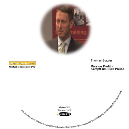 Thomas Burzler: Mission "Kunden gewinnen!" - Die Lizenz für mehr Kunden und Aufträge 1 DVD-Wissen - Experten Know How - Dokus, Filme, Vorträge, Bücher
